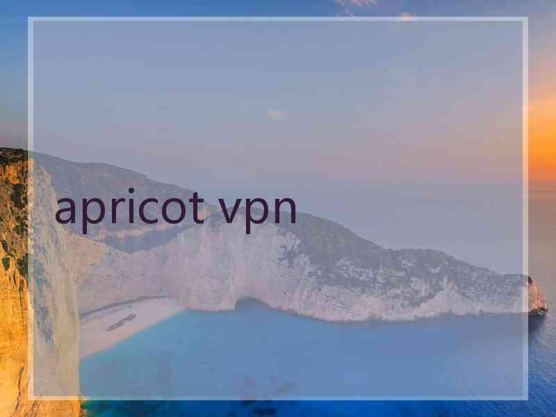 apricot vpn