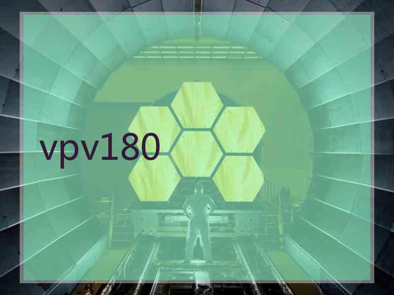 vpv180