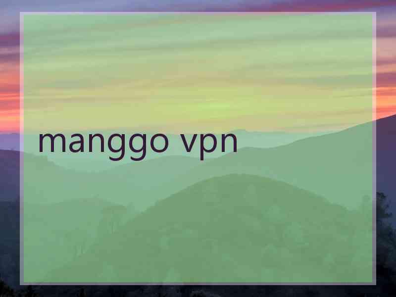 manggo vpn