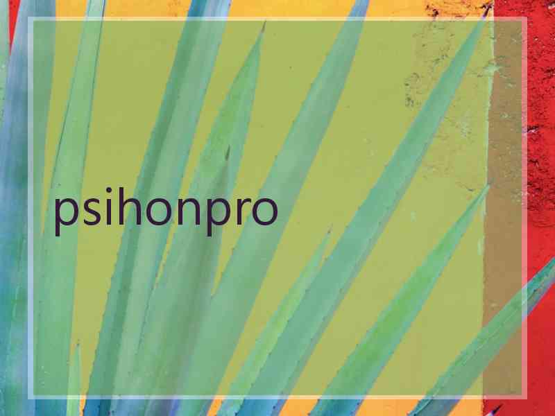 psihonpro