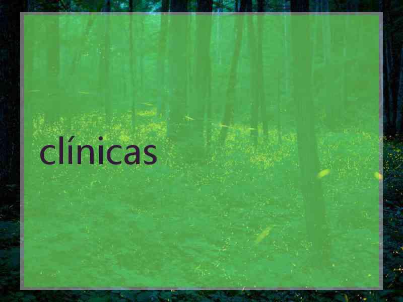 clínicas