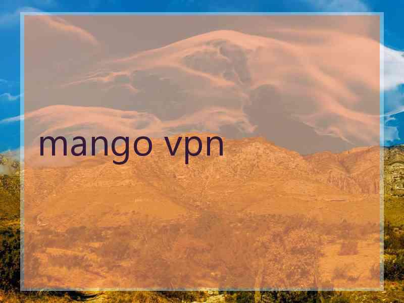 mango vpn