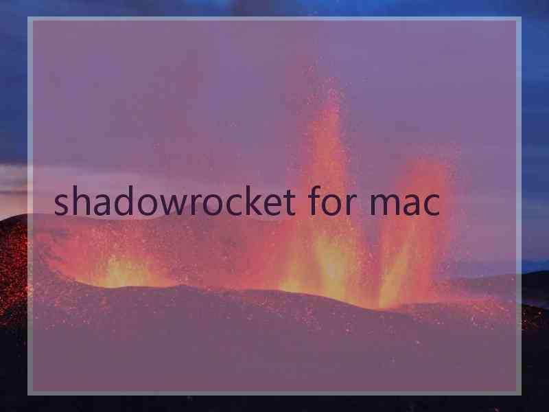 shadowrocket for mac